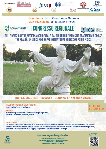 I CONGRESSO REGIONALE SULLE RELAZIONI TRA MEDICINA OCCIDENTALE, TAI CHICHUAN E MEDICINA TRADIZIONALE CINESE. TRE REALTÀ, UN UNICO FINERAPPRESENTATO